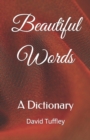 Image for Beautiful Words : A Dictionary