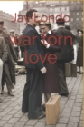 Image for war torn love