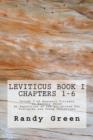 Image for Leviticus Book I : Chapters 1-6: Volume 3 of Heavenly Citizens in Earthly Shoes, An Exposition of the Scriptures for Disciples and Young Christians
