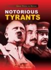 Image for Notorious Tyrants