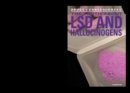 Image for Truth About LSD and Hallucinogens