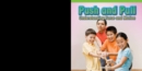 Image for Push and Pull: Understanding Force and Motion