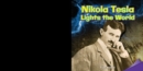 Image for Nikola Tesla Lights the World