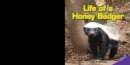 Image for Life of a Honey Badger