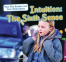 Image for Intuition: The Sixth Sense