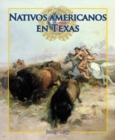 Image for Nativos americanos en Texas (Native Americans in Texas)