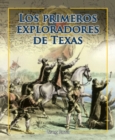 Image for Los primeros exploradores de Texas (Early Explorers of Texas)