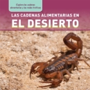 Image for Las cadenas alimentarias en el desierto (Desert Food Chains)