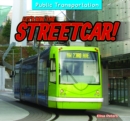Image for Let&#39;s Ride the Streetcar!