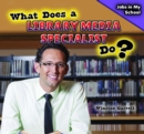 Image for What Does a Library Media Specialist Do?