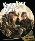 Image for Know Your Quarry
