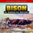 Image for Bison in American History