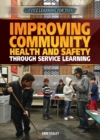 Image for Improving Community Health and Safety Through Service Learning