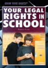 Image for Your Legal Rights in School