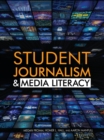 Image for Student Journalism &amp; Media Literacy