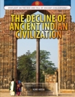 Image for Decline of Ancient Indian Civilization