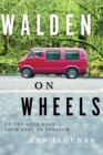 Image for Walden on Wheels : On the Open Road from Debt to Freedom