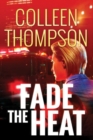 Image for FADE THE HEAT