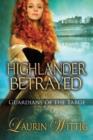 Image for Highlander Betrayed