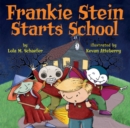 Image for FRANKIE STEIN STARTS SCHOOL