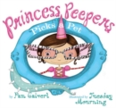 Image for Princess Peepers Picks a Pet