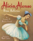 Image for Alicia Alonso  : prima ballerina