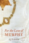Image for For the Love of Murphy