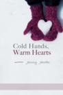 Image for Cold Hands, Warm Hearts