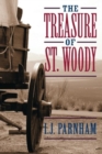 Image for The Treasure of St. Woody