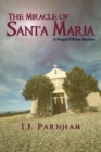 Image for The Miracle of Santa Maria
