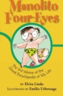Image for Manolito Four-Eyes: The 3rd Volume of the Great Encyclopedia of My Life