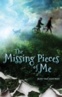 Image for The Missing Pieces of Me