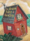 Image for The House Takes a Vacation