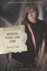 Image for KATHLEEN PLEASE COME HOME
