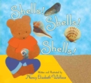 Image for Shells! Shells! Shells!