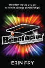 Image for The Benefactor : A Novel in Episodes