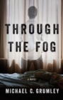 Image for Through the Fog