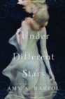 Image for Under Different Stars