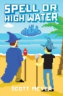 Image for Spell or High Water