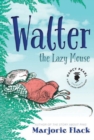 Image for Walter the Lazy Mouse