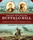 Image for BOY WHO BECAME BUFFALO BILL THE