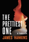 Image for The Prettiest One : A Thriller