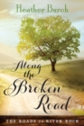 Image for Along the Broken Road