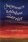 Image for Cheyenne&#39;s Rainbow Warrior