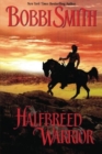Image for HALFBREED WARRIOR
