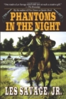 Image for PHANTOMS IN THE NIGHT