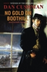 Image for NO GOLD ON BOOTHILL
