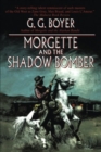 Image for MORGETTE &amp; THE SHADOW BOMBER