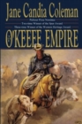 Image for OKEEFE EMPIRE THE