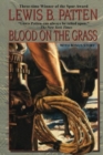 Image for BLOOD ON THE GRASS